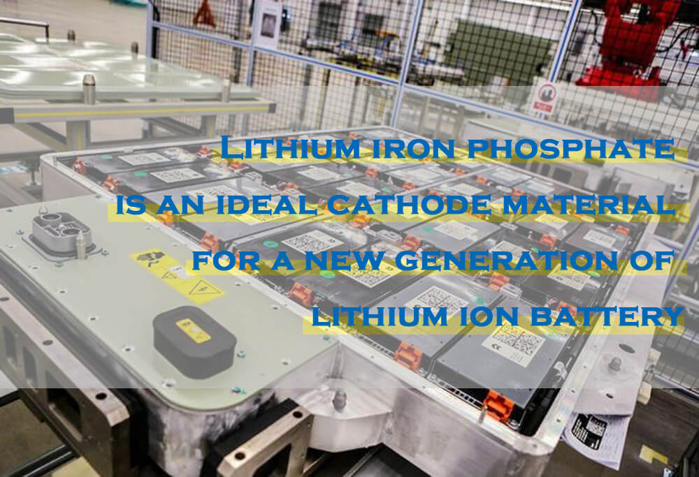 Le phosphate de fer lithié est un matériau cathodique idéal pour une nouvelle génération de batteries lithium-ion