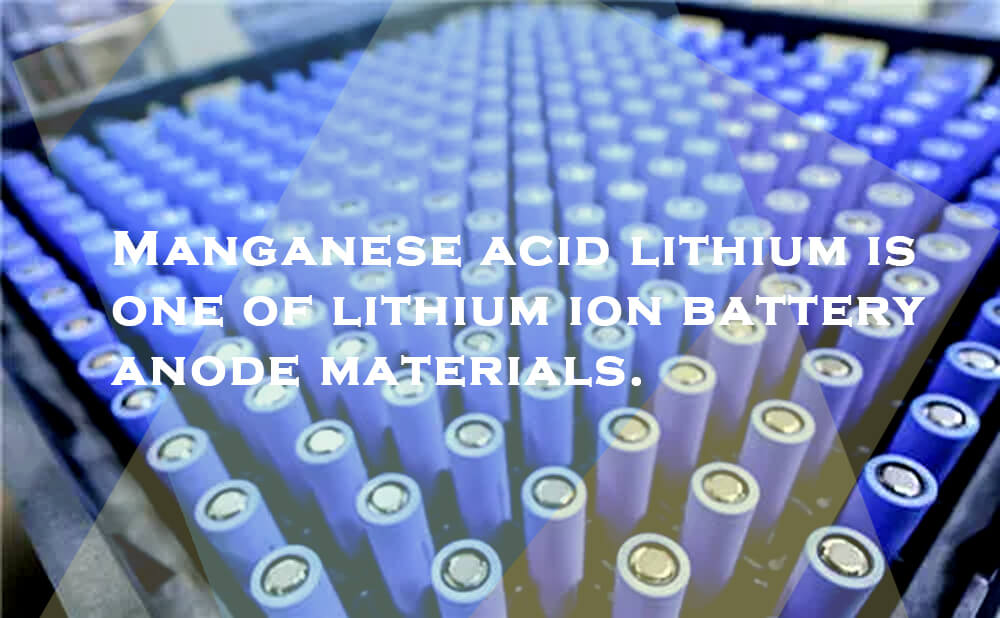 L'acide manganèse-lithium est un matériau d'anode prometteur pour les batteries lithium-ion.
