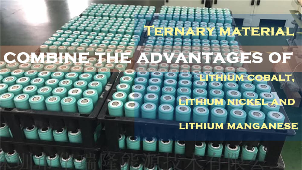 Le matériau ternaire combine les avantages du lithium-cobalt, du lithium-nickel et du lithium-manganèse.