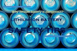 Pourquoi les piles au lithium sont-elles dangereuses ? Conseils de sécurité pour les piles au lithium-ion