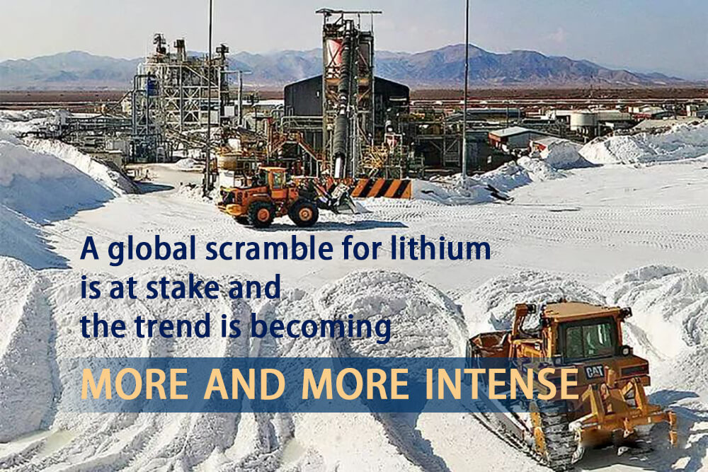 A global scramble for lithium is at stake, and the trend is becoming more and more intense
