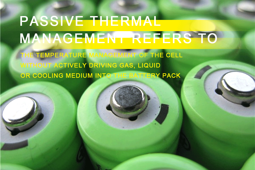 Passive-thermal-management-refers-to