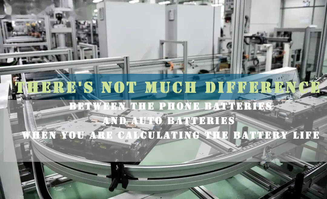 Il n'y a donc pas de grande différence entre les batteries de téléphone et les batteries d'automobile lorsque l'on calcule la durée de vie de la batterie.