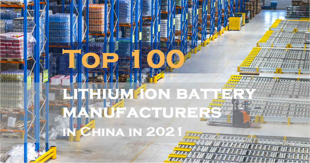 top 100 lithium ion battery manufactuers