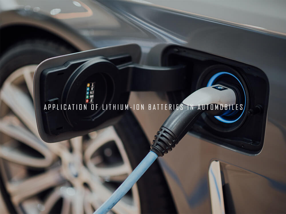 Batterie lithium-ion pour voiture--Application de la batterie lithium-ion pour voiture