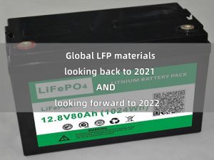 Materiales LFP en el mundo: una mirada a 2021 y otra a 2022