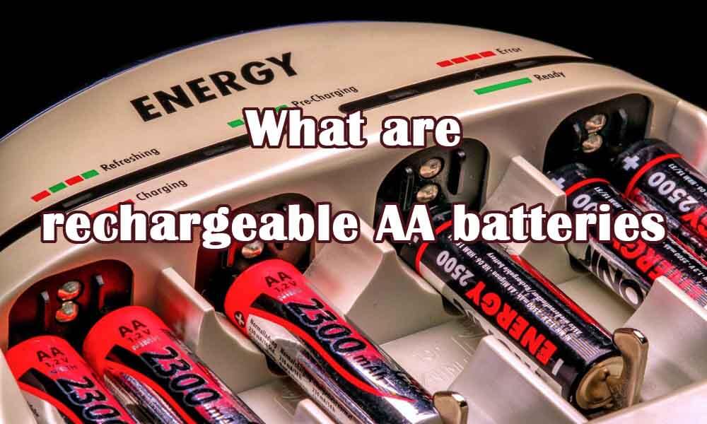 Which rechargeable aa batteries should I choose