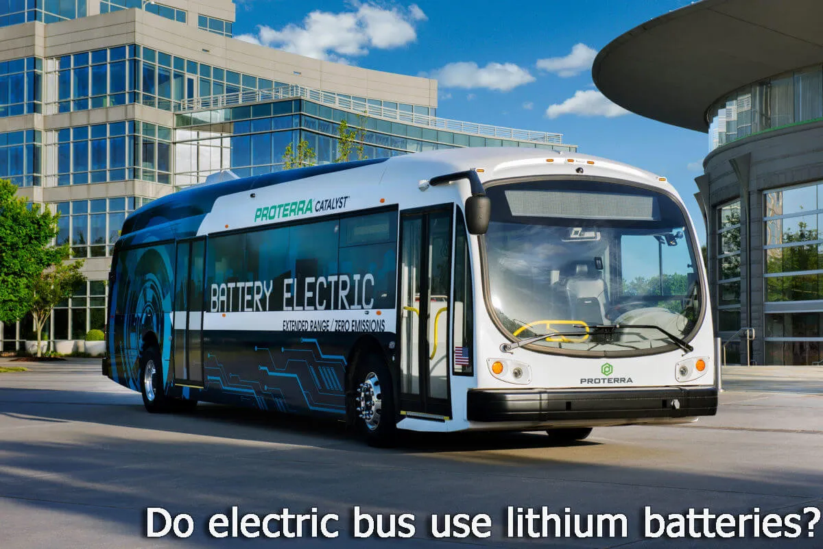 Do electric bus use lithium batteries