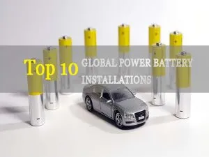 Las 10 instalaciones de baterías más importantes del mundo