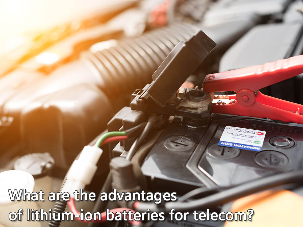 What are the advantages of lithium-ion batteries for telecom