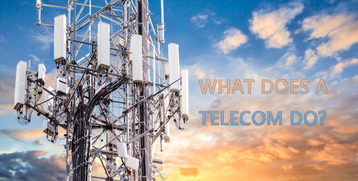 What does a telecom do