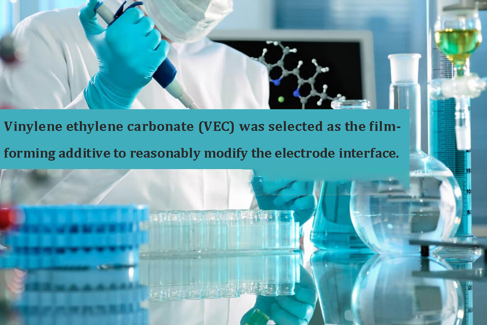 Vinylene ethylene carbonate (VEC) was selected as the film-forming additive to reasonably modify the electrode interface.