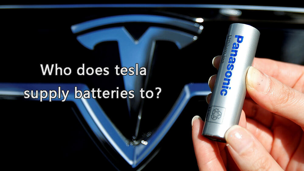 Who does tesla supply batteries to