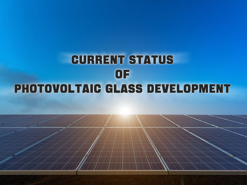 Estado actual del desarrollo del vidrio fotovoltaico