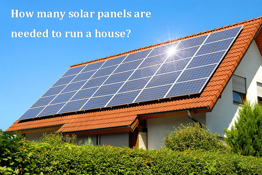 Combien de panneaux solaires sont nécessaires pour faire fonctionner une maison ?