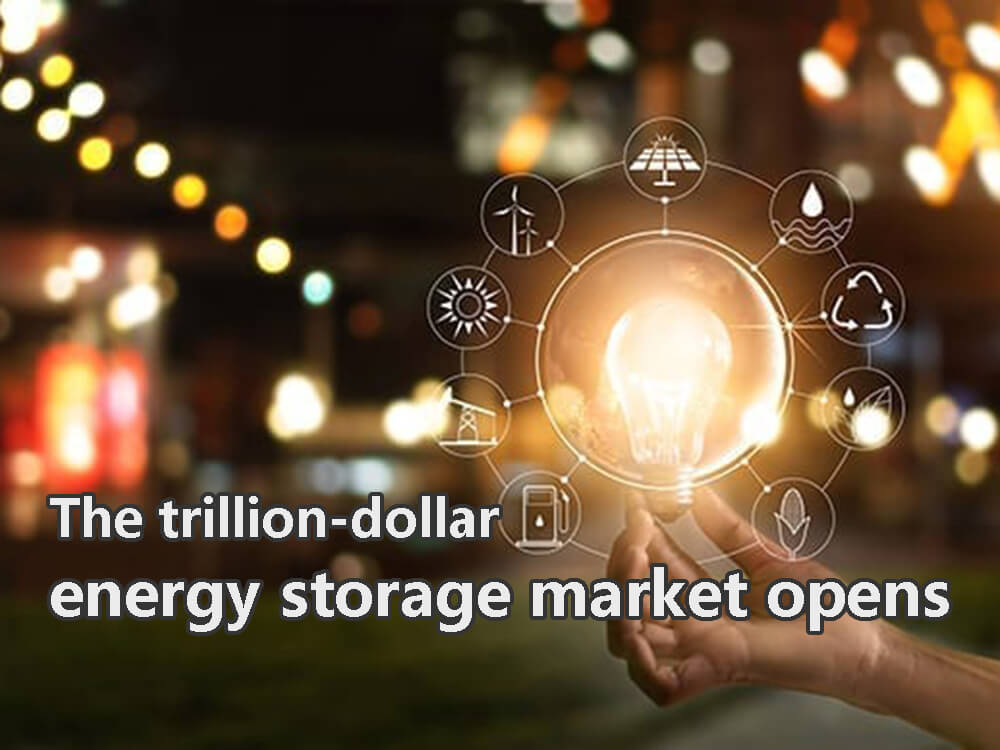 The trillion-dollar energy storage market opens