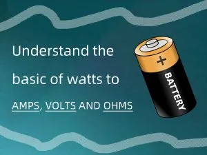 Comprendre les principes de base de la conversion des watts en ampères, en volts et en ohms
