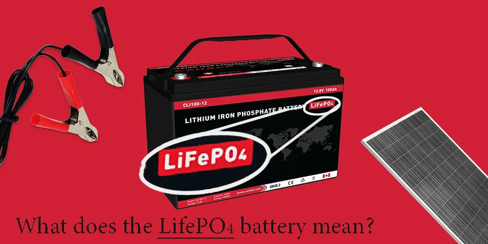 ¿Qué significa la batería LifePO4?