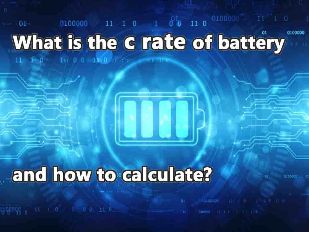 What is the c rate of battery and how to calculate TYCORUN ENERGY