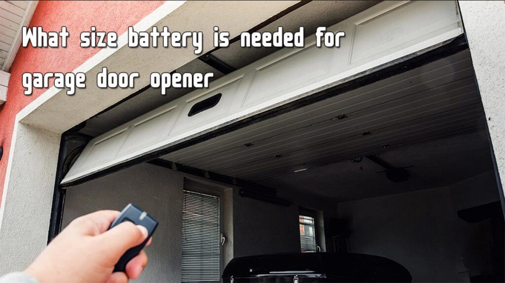 Guide to choose garage door opener battery and replace The Best
