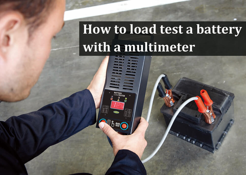 how to load test a battery with a multimeter
