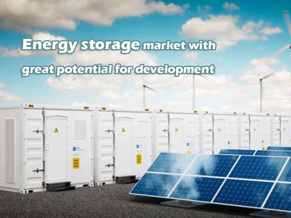 Energy storage market with great potential for development