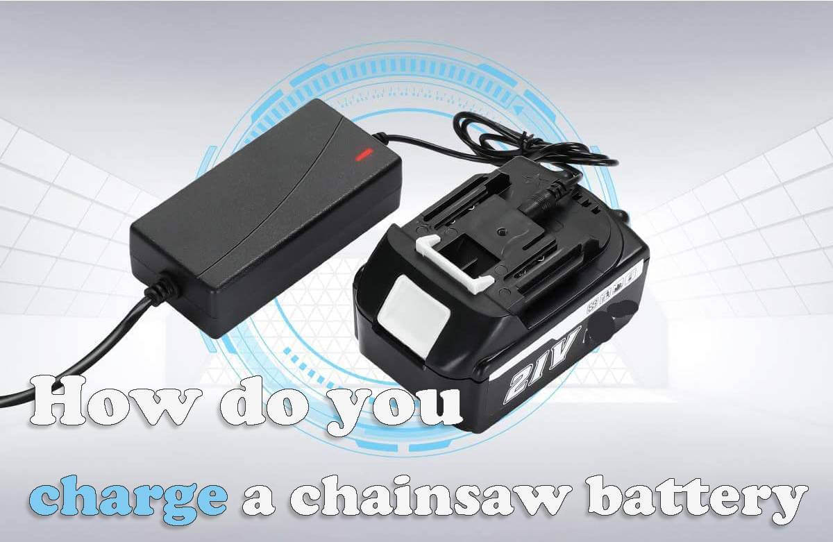 How do you charge a chainsaw battery