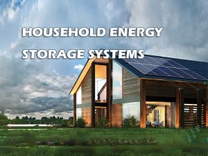 systèmes de stockage de l'énergie pour les ménages