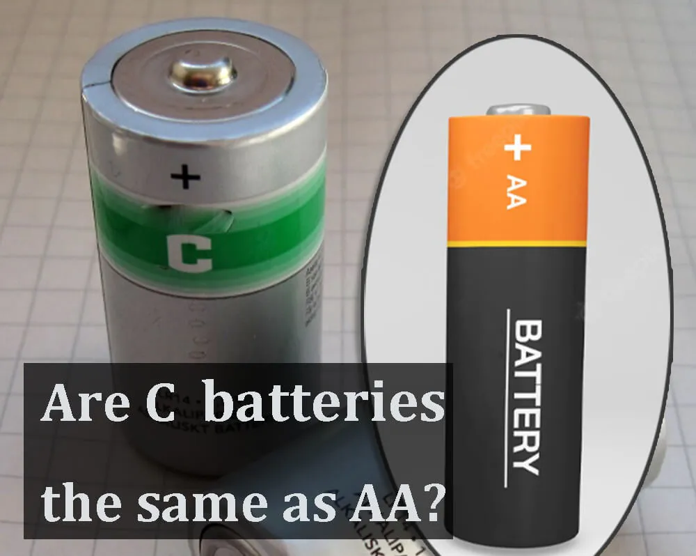 Are c batteries the same as aa battery