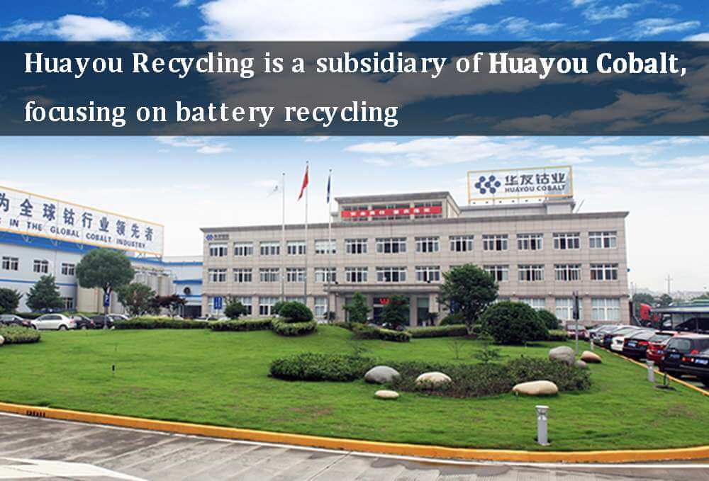 Huayou Recycling es una filial de Huayou Cobalt centrada en el reciclado de baterías.