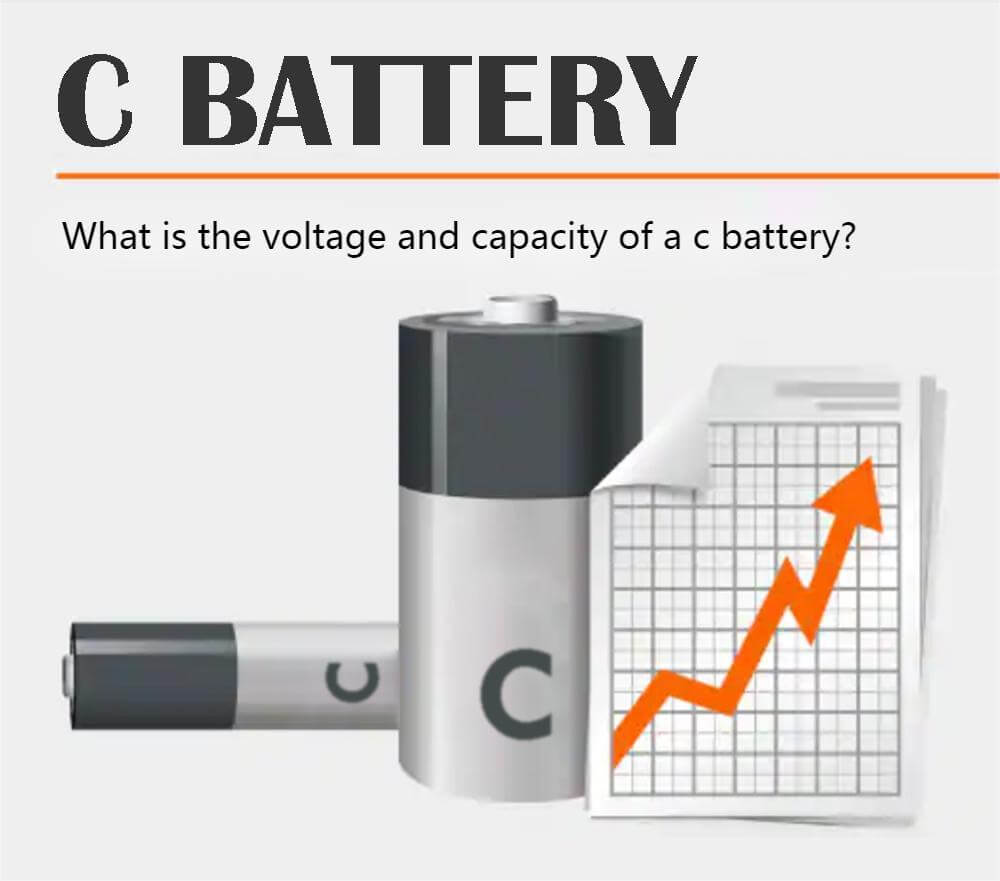 What is the voltage and capacity of a c battery