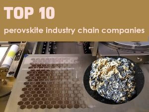les 10 premiers fabricants de cellules solaires en pérovskite