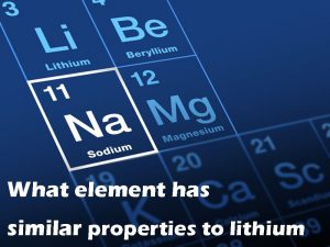 qué elemento tiene propiedades similares al ion litio