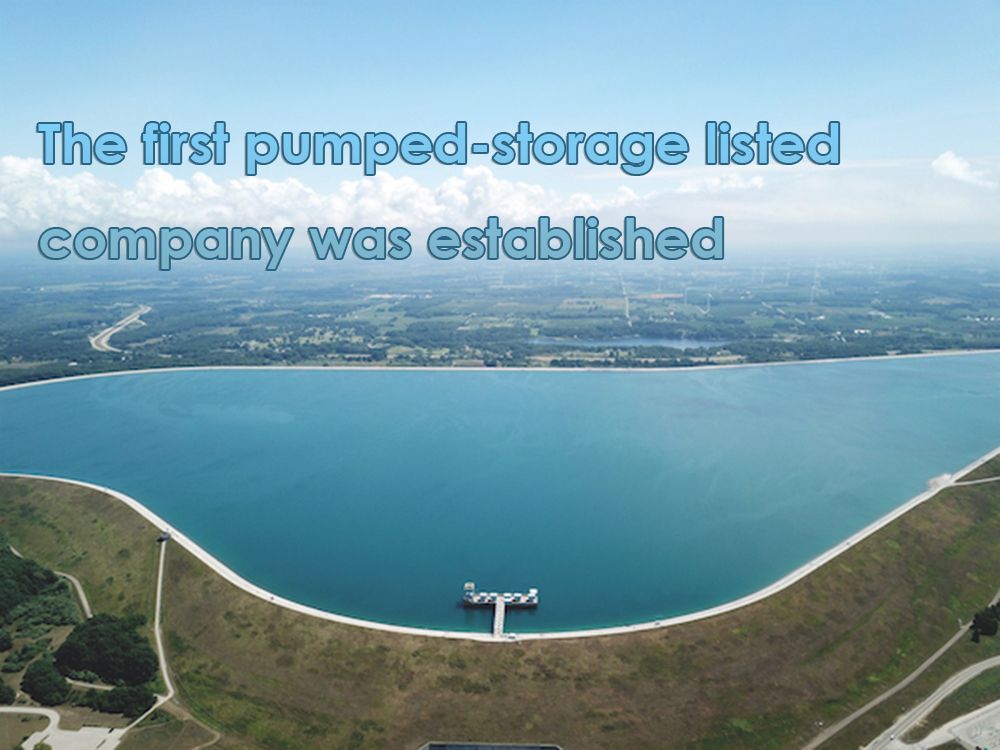The first pumped-storage listed company was established