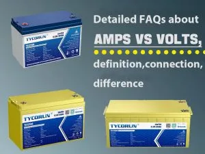 FAQ détaillée sur les ampères et les volts, définition, connexion, différence