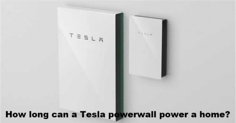 Pendant combien de temps un Powerwall de Tesla peut-il alimenter une maison ?