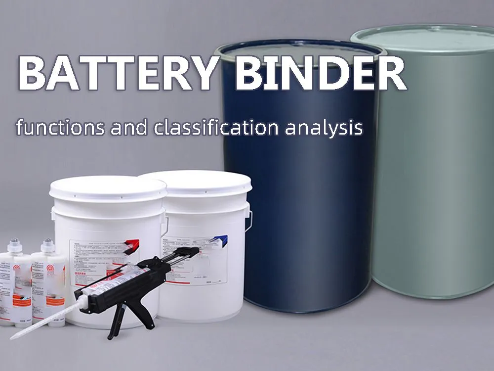 Battery binder functions and classification analysis