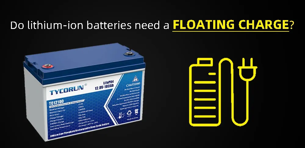 Do lithium-ion batteries need a floating charge