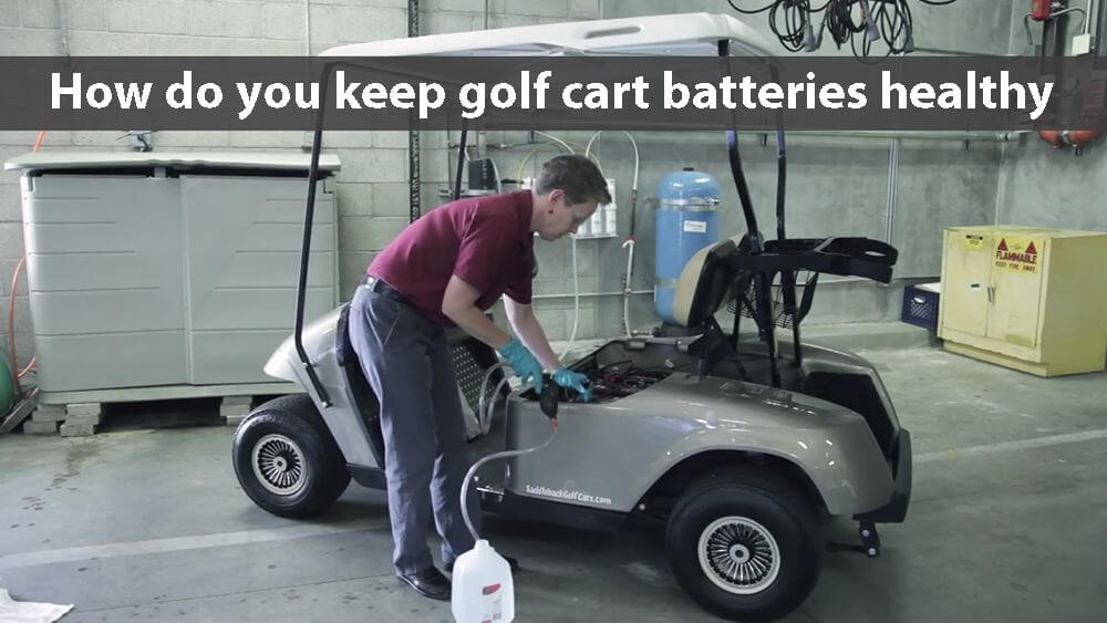 Cómo mantener sanas las baterías de los carritos de golf