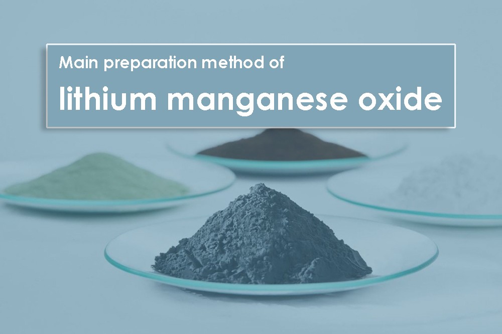 Main preparation method of lithium manganese oxide