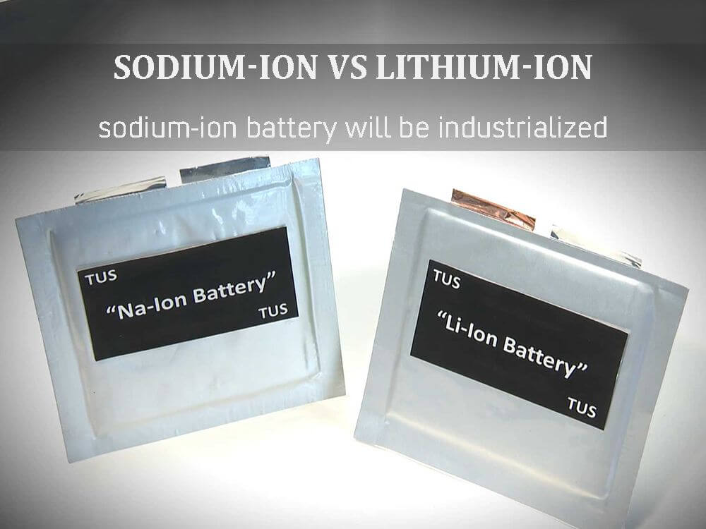 Sodiumion vs lithium sodiumion battery will be industrialized The