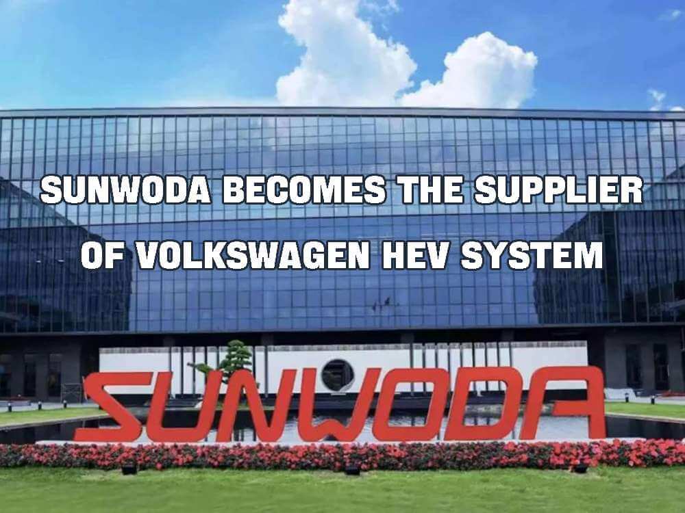Sunwoda becomes the supplier of Volkswagen HEV system