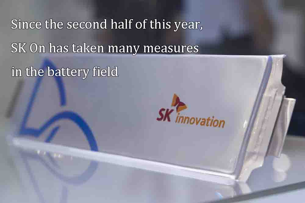 Depuis le second semestre de cette année, SK On a pris de nombreuses mesures dans le domaine des batteries