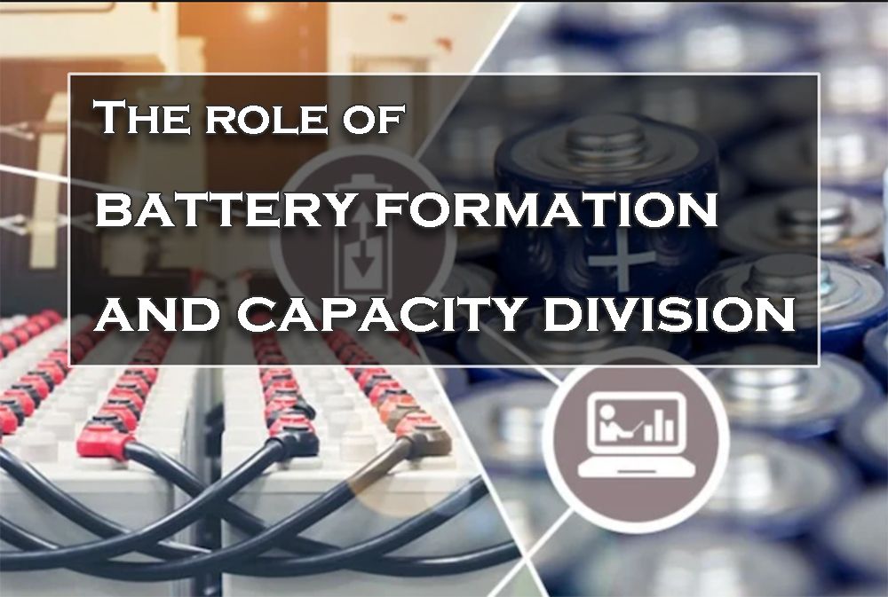 The role of battery formation and capacity division