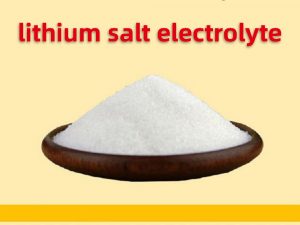 lithium salt electrolyte