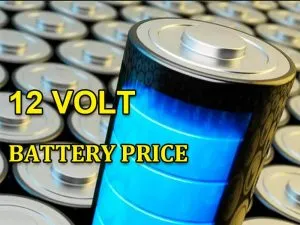 Prix de la batterie 12 volts