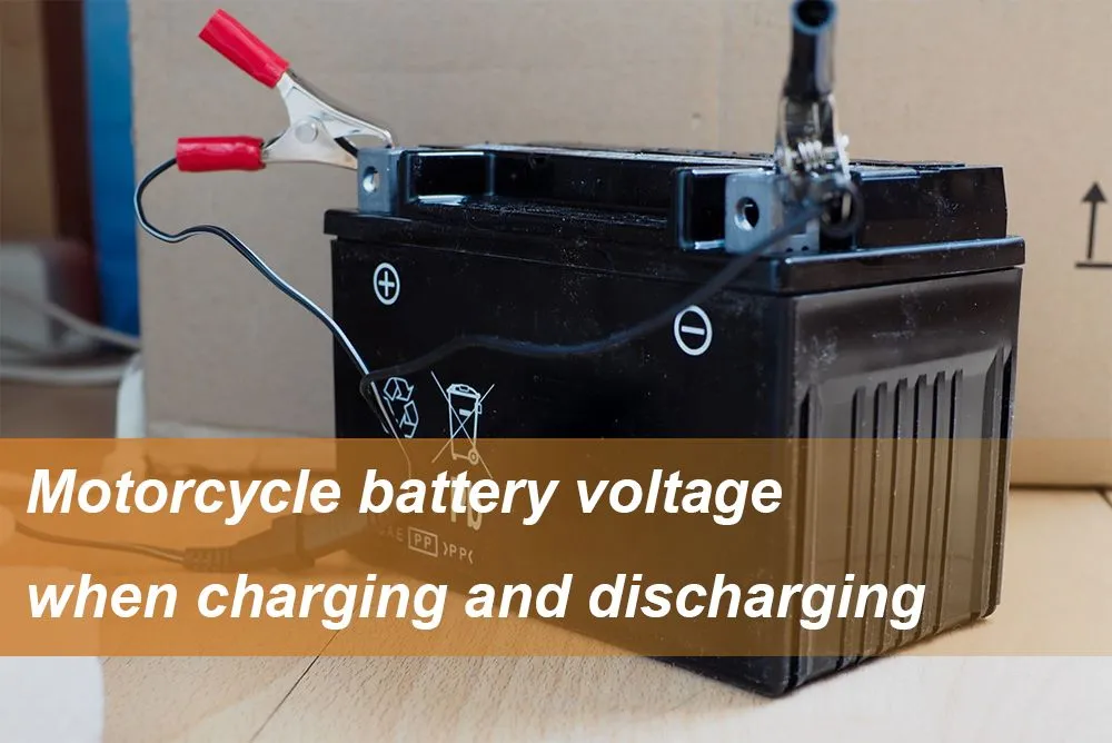 Motorcycle battery voltage when charging and discharging