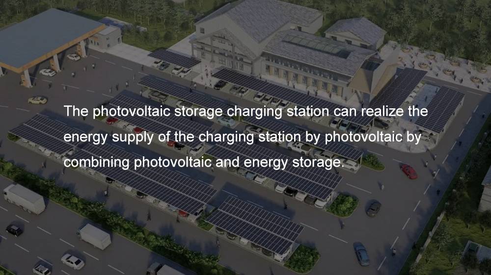 La estación de carga de almacenamiento fotovoltaico puede realizar el suministro de energía de la estación de carga mediante fotovoltaica combinando fotovoltaica y almacenamiento de energía.