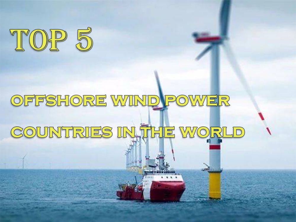 Top 5 offshore wind power countries in the world