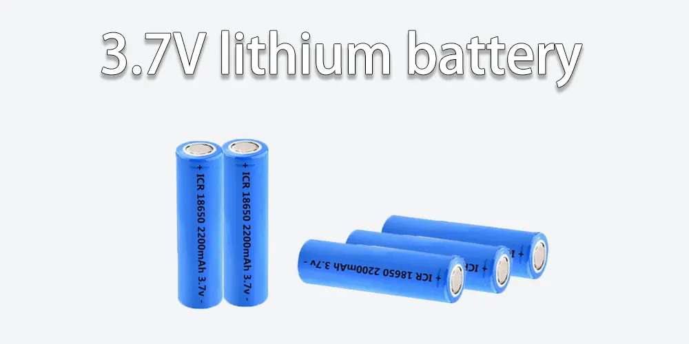3.7V lithium battery
